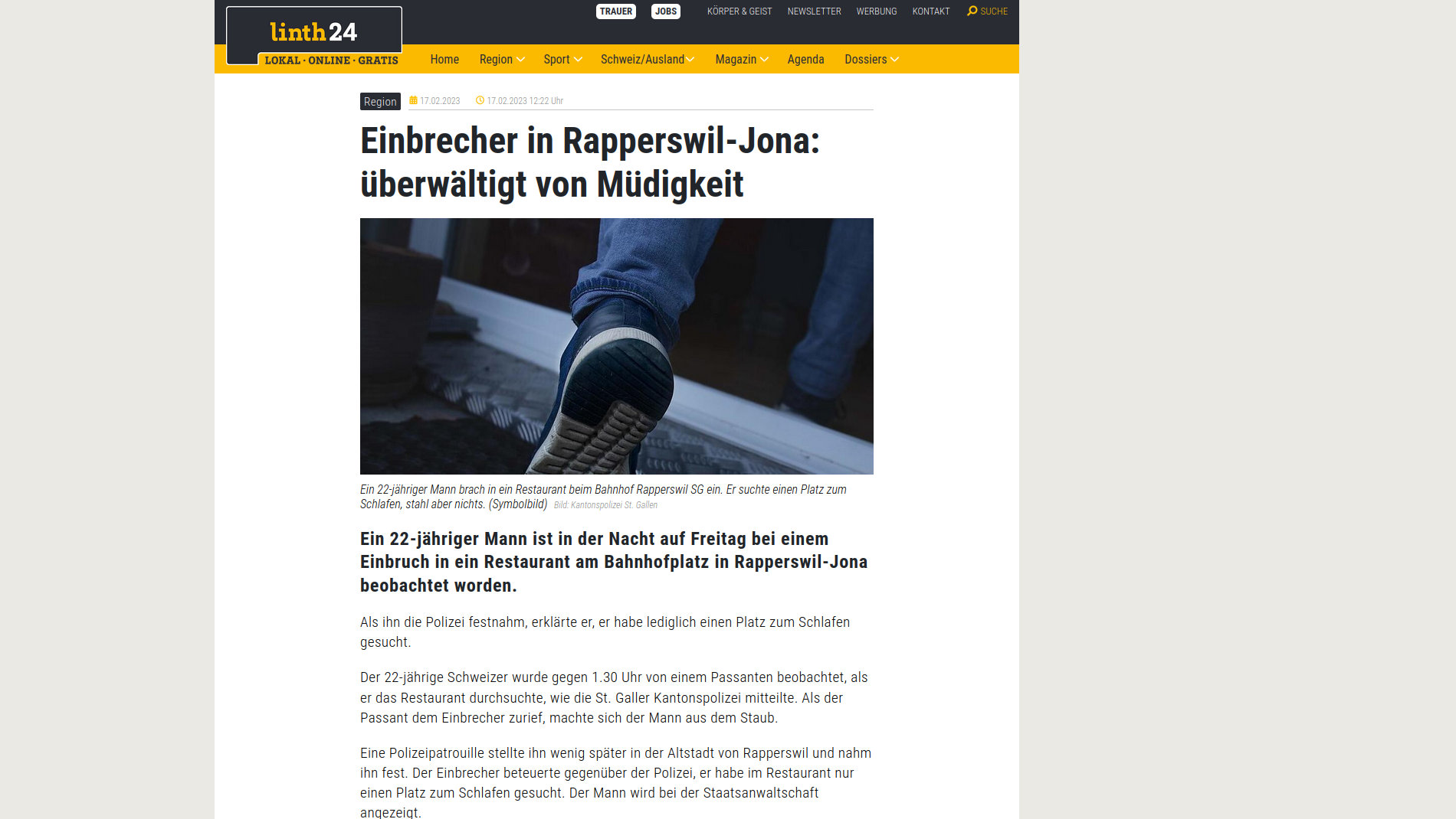 Einbrecher in Rapperswil-Jona: überwältigt von Müdigkeit
